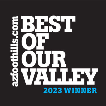 Arizona Foothills Magazine - Best of Our Valley 2023 Winner