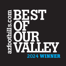 Arizona Foothills Magazine - Best of Our Valley 2023 Winner