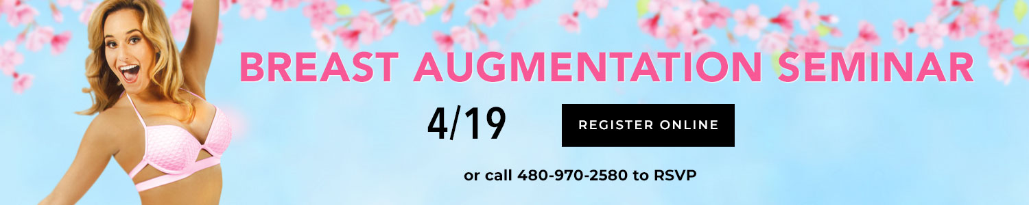 Breast Augmentation Seminar 4/19