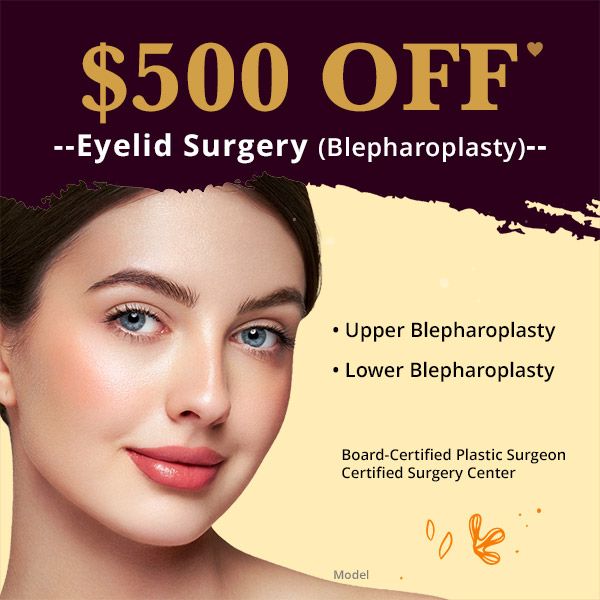 $500 off Eyelid Surgery